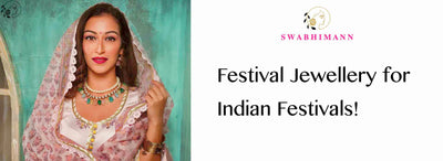 Festival Jewellery For India Festivals - Swabhimann Jewellery
